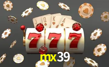 Descubra o Mundo do Cassino Online com mx39
